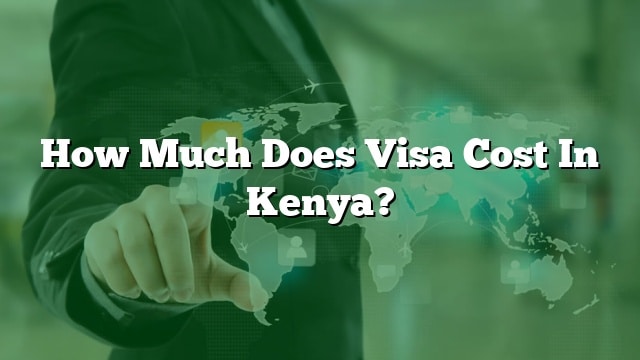 kenya tourist visa cost