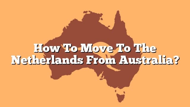 travel australia to netherlands