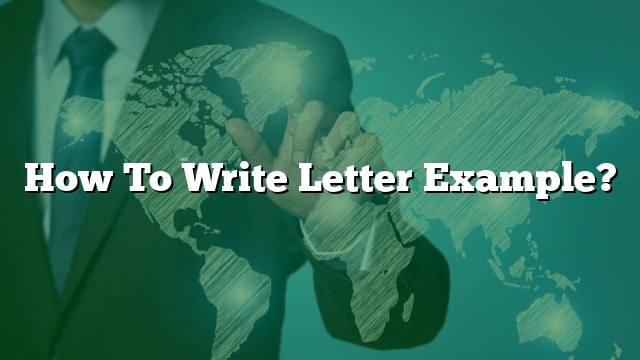 how-to-write-letter-example