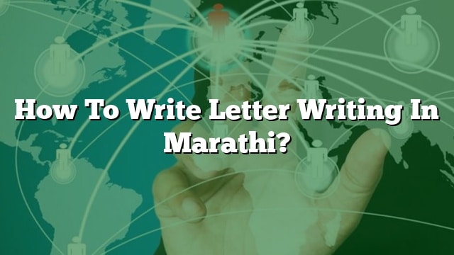 how-to-write-letter-writing-in-marathi