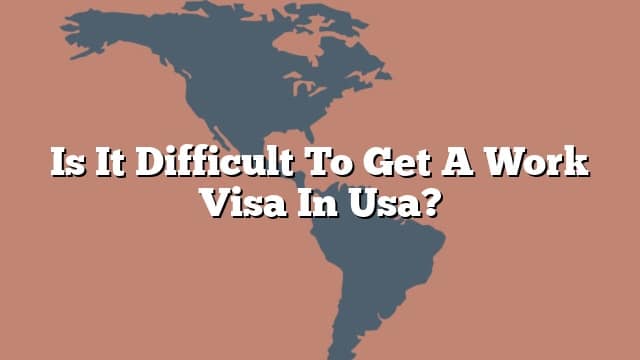 work-and-travel-how-to-get-a-us-work-visa-quickly